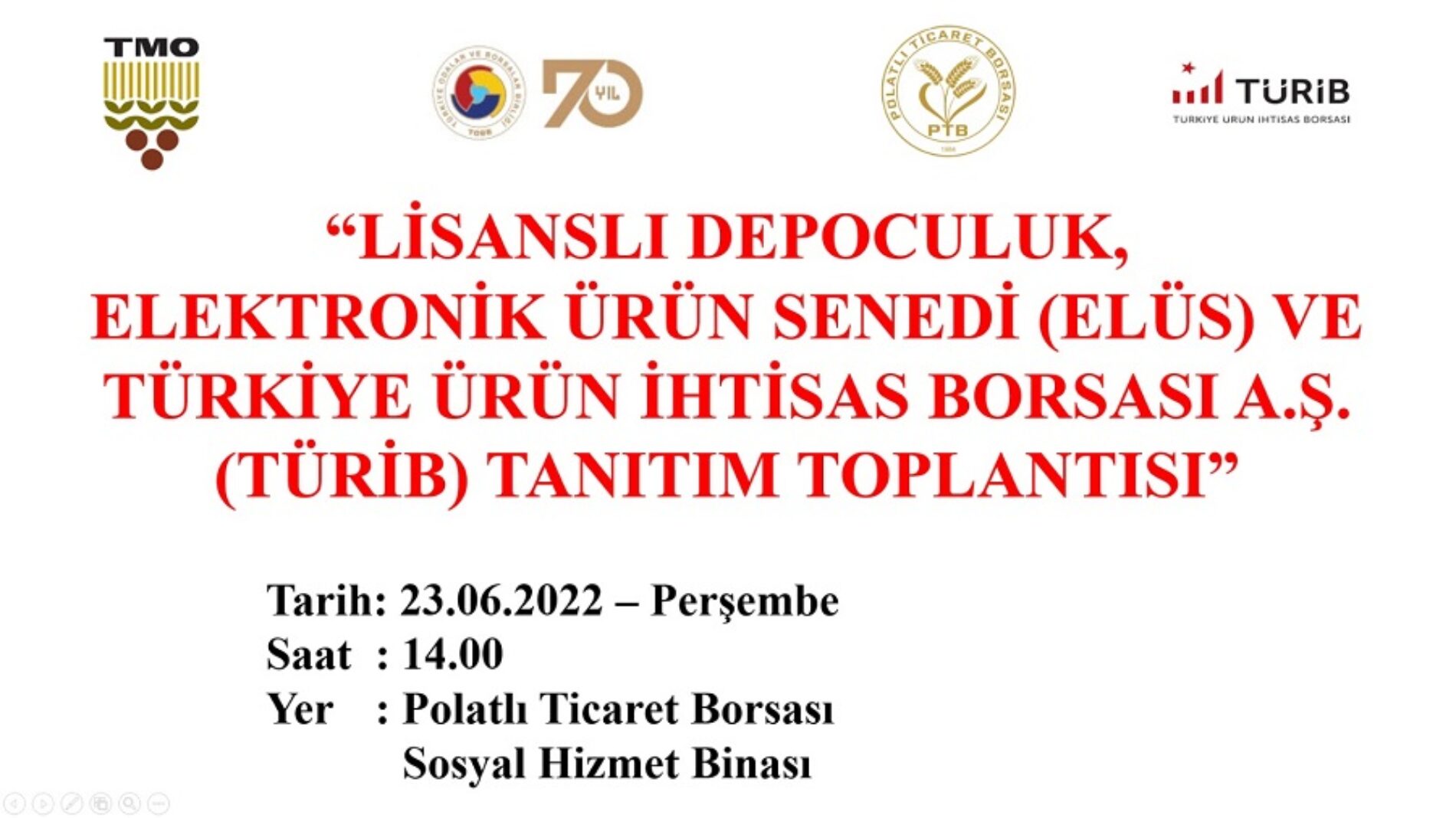 ELÜS ve TURİB TANITIM TOPLANTISI