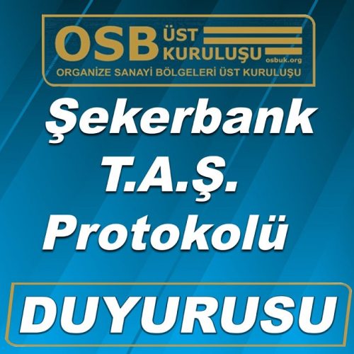 ŞEKERBANK & OSBÜK İşbirliği