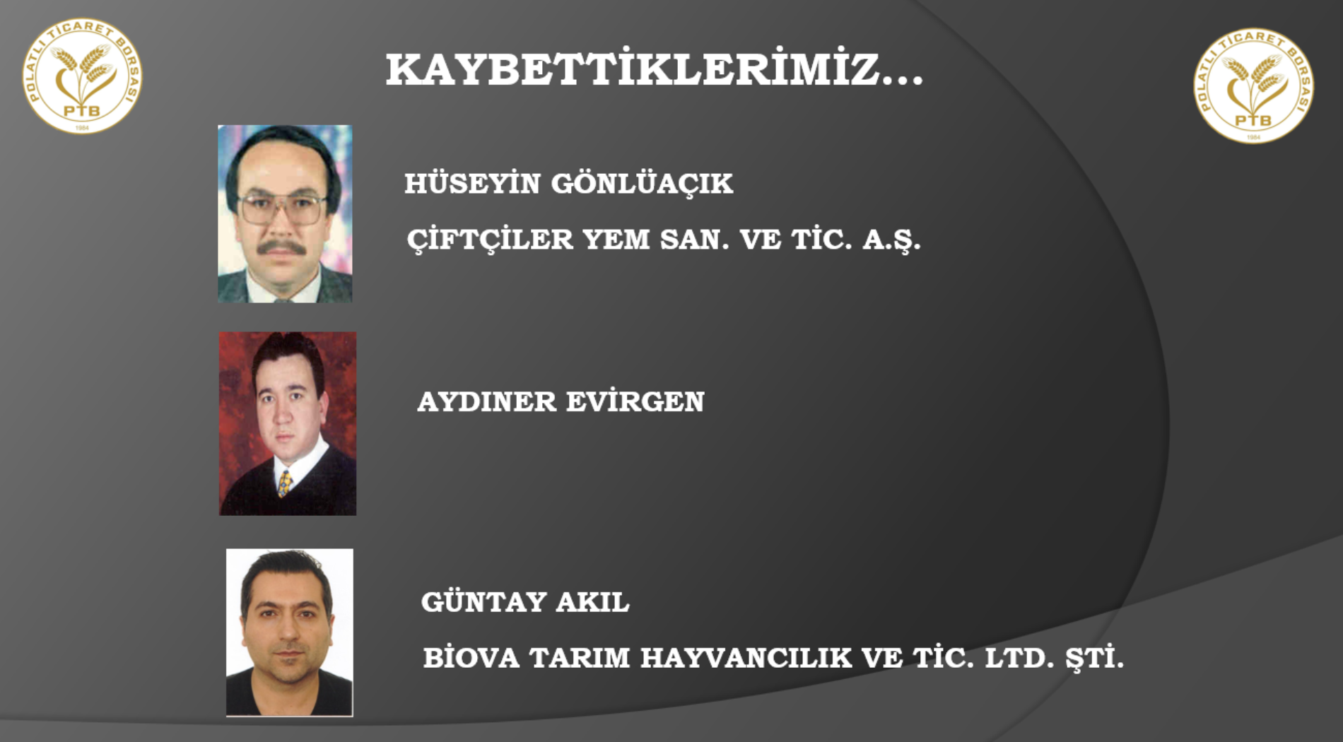 Vefat Eden Borsamız Üyeleri Saygıyla Anıldı…